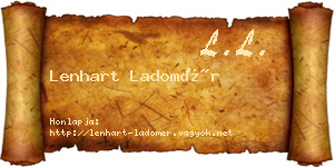 Lenhart Ladomér névjegykártya